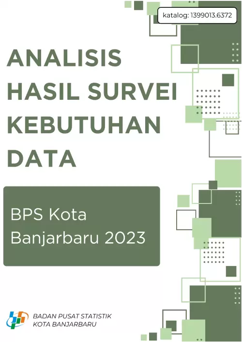 Analisis Hasil Survei Kebutuhan Data BPS Kota Banjarbaru 2023