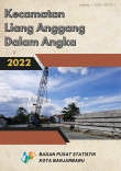 Kecamatan Liang Anggang Dalam Angka 2022